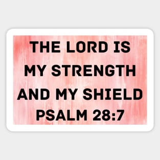 Bible Verse Psalm 28:7 Sticker
